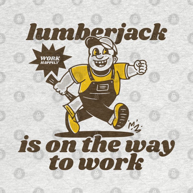 Lumberjack is on the way to work by adipra std